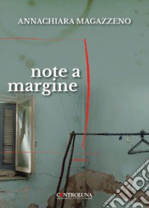 Note a margine libro di Magazzeno Annachiara