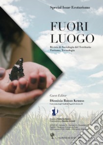 Fuori luogo. Rivista di sociologia del territorio, turismo, tecnologia (2022). Vol. 2: Special Issue Ecoturismo libro di Russo Krauss D. (cur.)