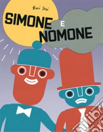 Simone e nomone libro di Stai Kari