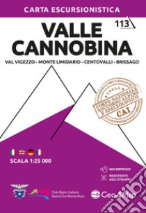 Valle Cannobina. Val Vigezzo, Monte Limidario, Centovalli, Brissago 1:25.000. Ediz. multilingue libro