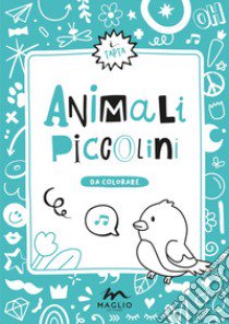 Animali piccolini. Ediz. illustrata libro