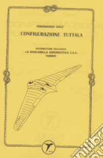 Configurazione tuttala libro di Galè Ferdinando