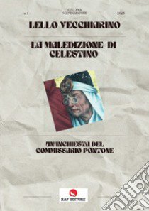 La maledizione di Celestino libro di Lello Vecchiarino