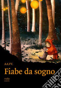 Fiabe da sogno libro