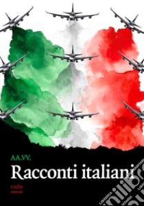 Racconti italiani libro