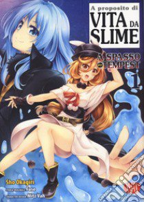 Vita da slime. A spasso per Tempest. Vol. 1 libro di Fuse