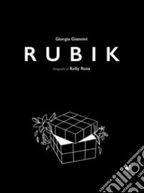 Rubik libro di Giannini Giorgia