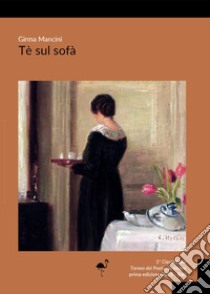 Tè sul sofà libro di Mancini Girma