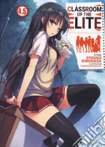 Classroom of the Elite. Ediz. italiana. Vol. 5 libro di Kinugasa Syougo