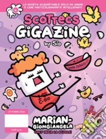 Scottecs Gigazine. Vol. 4: Mariangiongiangela libro di Sio