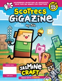 Scottecs Gigazine. Vol. 9: JasMine Craft libro di Sio