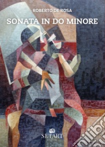 Sonata in do minore libro di De Rosa Roberto