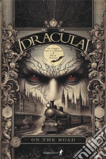 Dracula. On the road. Ediz. ridotta libro di Stoker Bram