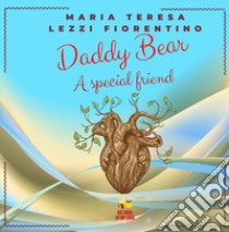 Paporso-Daddy Bear. Ediz. bilingue libro di Lezzi Fiorentino Maria Teresa