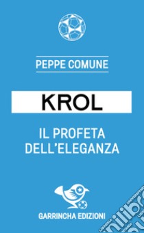 Krol libro di Comune Peppe