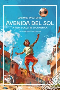 Avenida del Sol libro di Pastorin Darwin