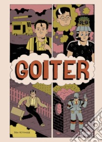 Goiter libro di Pettinger Josh