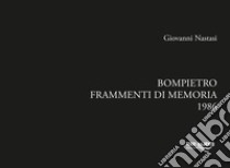 Bompietro. Frammenti di memoria 1986 libro di Nastasi Giovanni