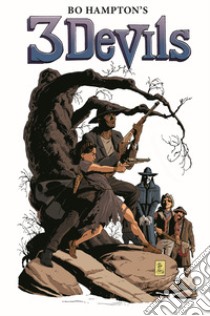 3 devils. Vol. 1 libro di Hampton Bo