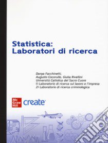 Statistica: laboratori di ricerca libro