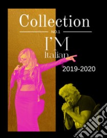 I'm italian collection 2019-2020 libro di Sironi Roberto; Casubolo Susanna; Guzzardi F.